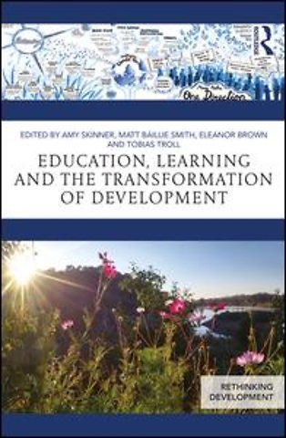 Education, Learning and the Transformation of Development