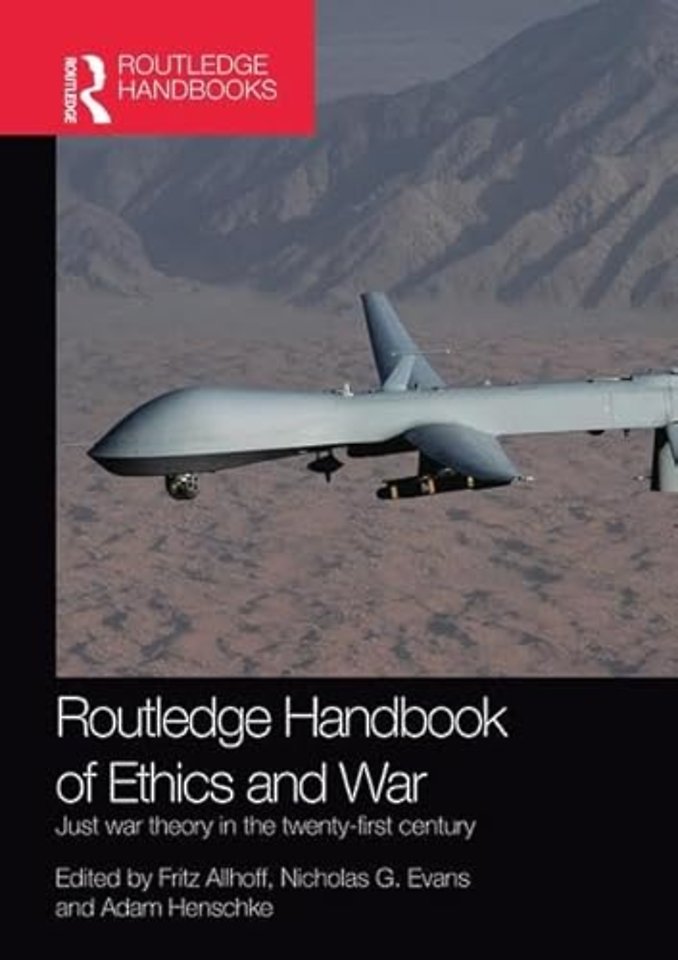 Routledge Handbook of Ethics and War