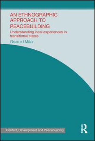 Ethnographic Approach to Peacebuilding