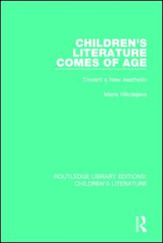 Children's Literature Comes of Age