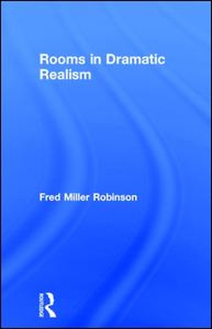 Rooms in Dramatic Realism