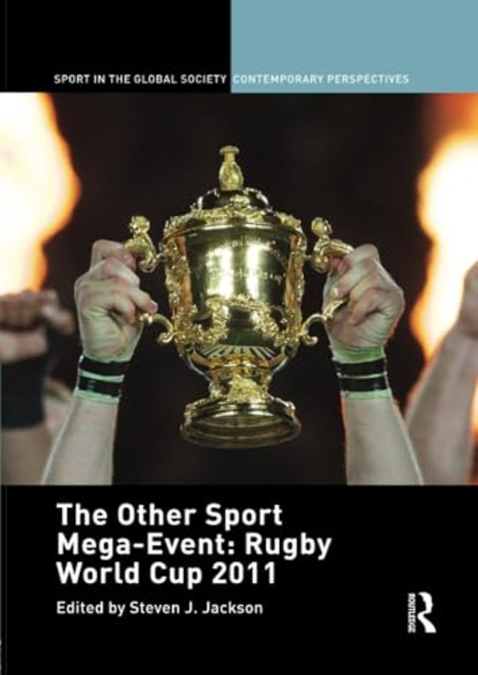 Other Sport Mega-Event: Rugby World Cup 2011