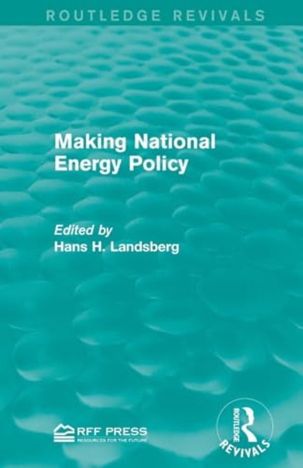 Making National Energy Policy