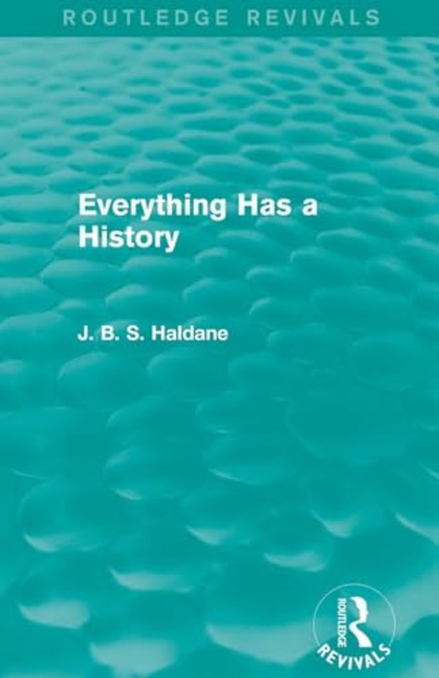 Everything Has a History