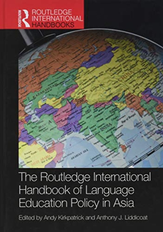 Routledge International Handbook of Language Education Policy in Asia