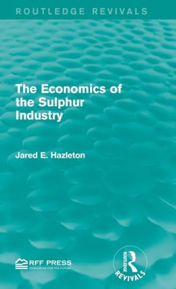 Economics of the Sulphur Industry