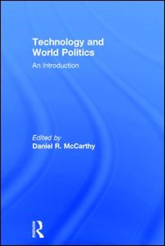 Technology and World Politics