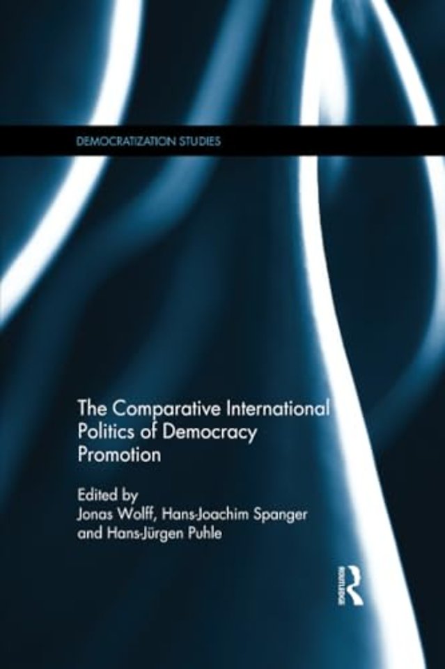 Comparative International Politics of Democracy Promotion
