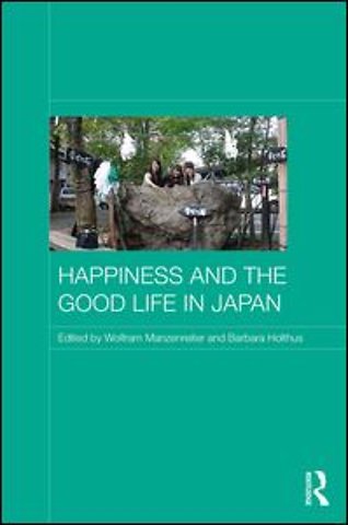 Happiness and the Good Life in Japan