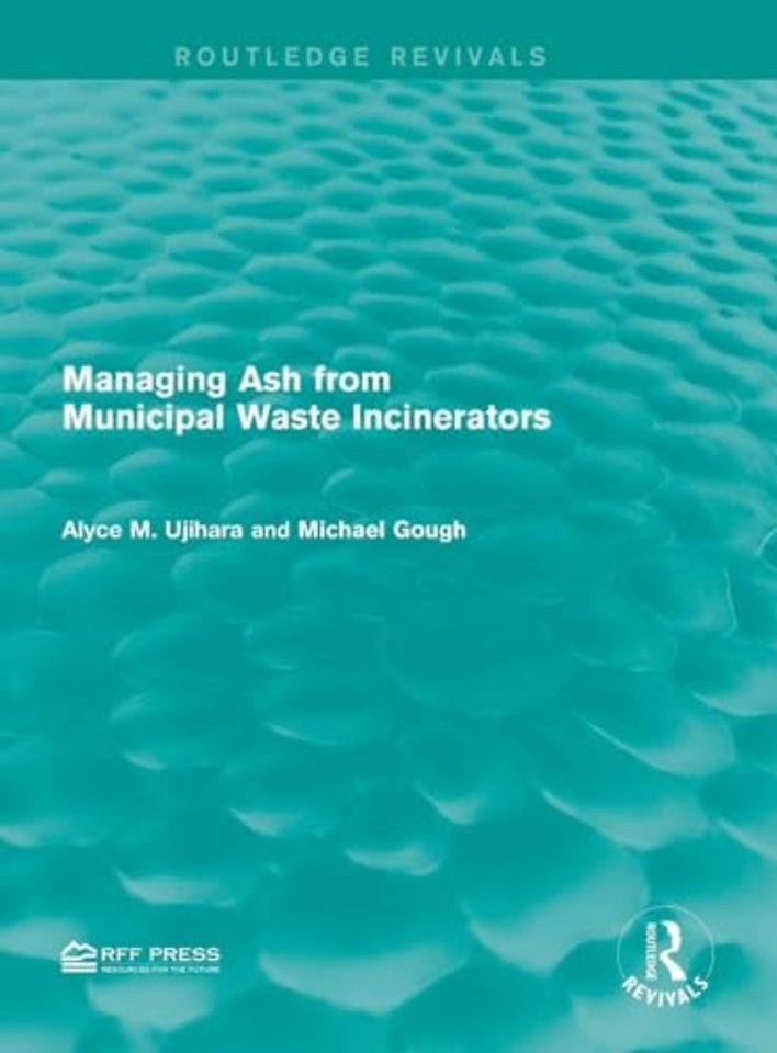 Managing Ash from Municipal Waste Incinerators