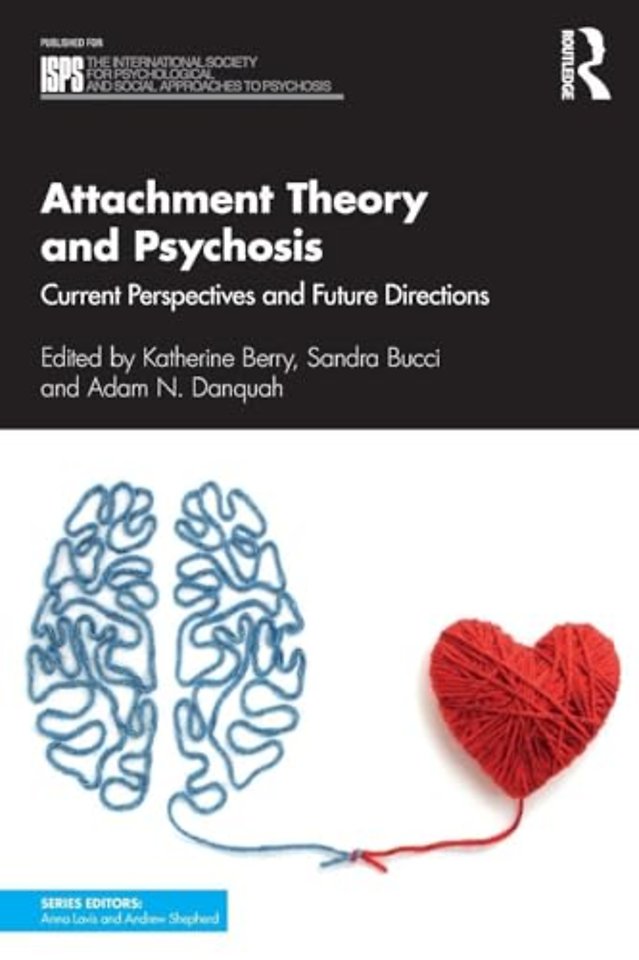International Society for Psychological and Social Approaches to Psychosis Book Series