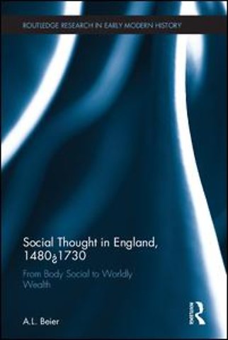 Social Thought in England, 1480-1730