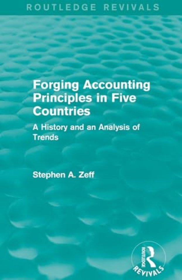 Forging Accounting Principles in Five Countries
