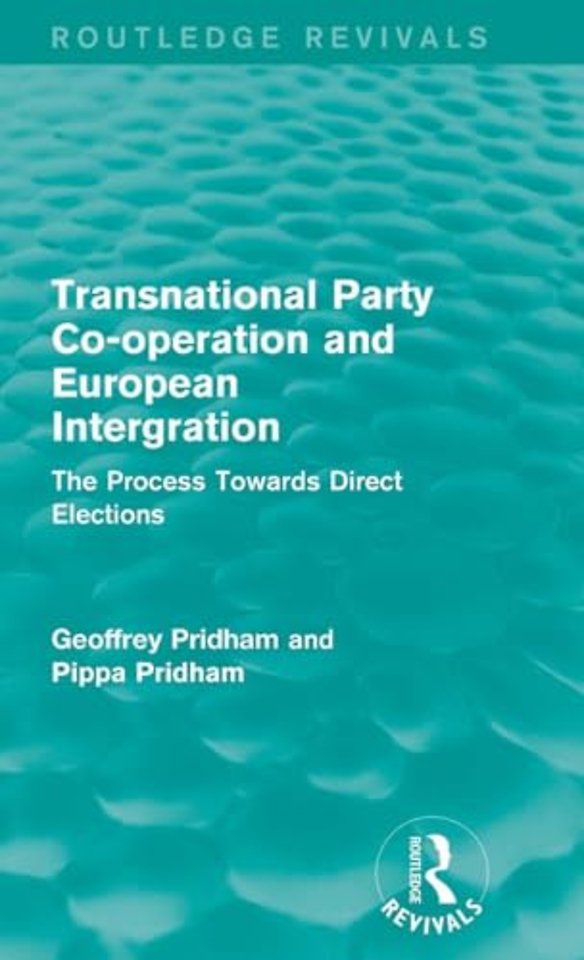 Transnational Party Co-operation and European Integration