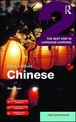 Colloquial Chinese 2