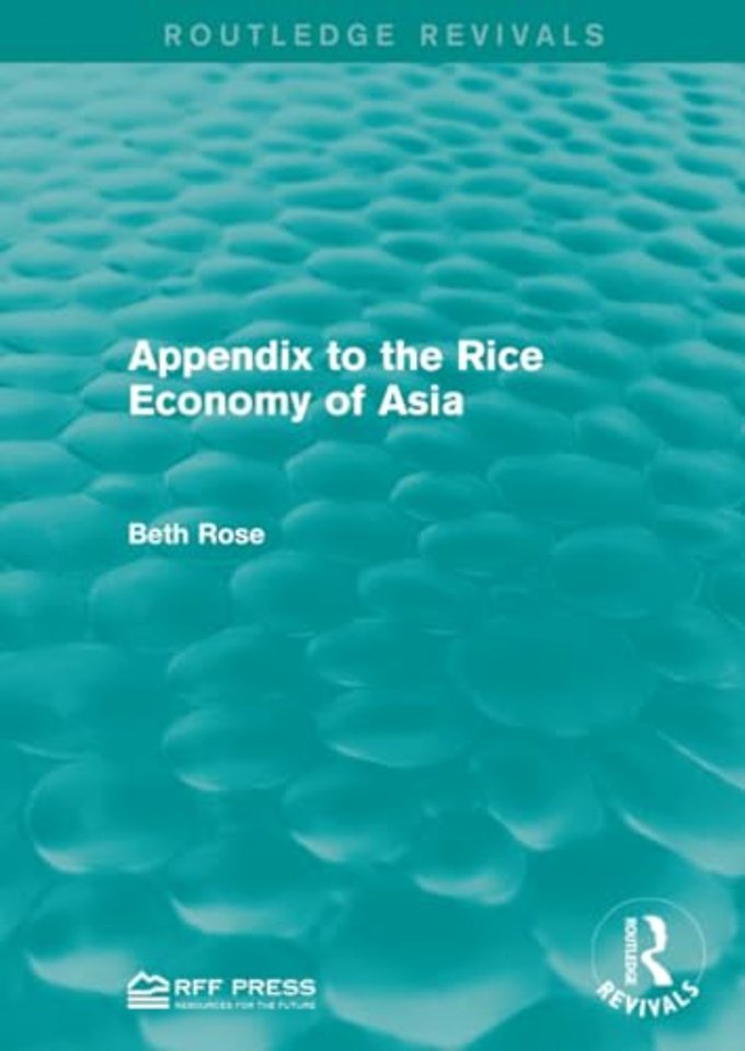 Appendix to the Rice Economy of Asia