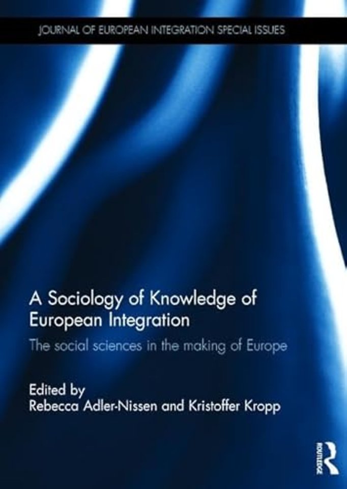 Sociology of Knowledge of European Integration