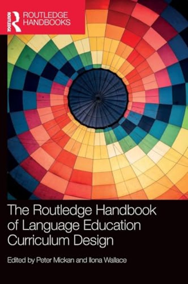 Routledge Handbook of Language Education Curriculum Design
