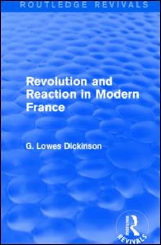Revolution and Reaction in Modern France