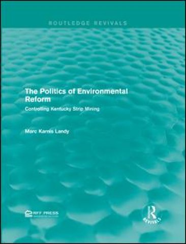 Politics of Environmental Reform