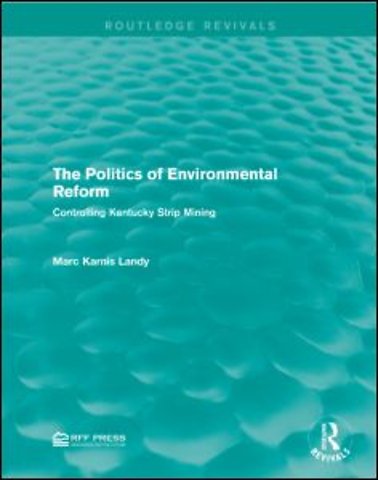 Politics of Environmental Reform