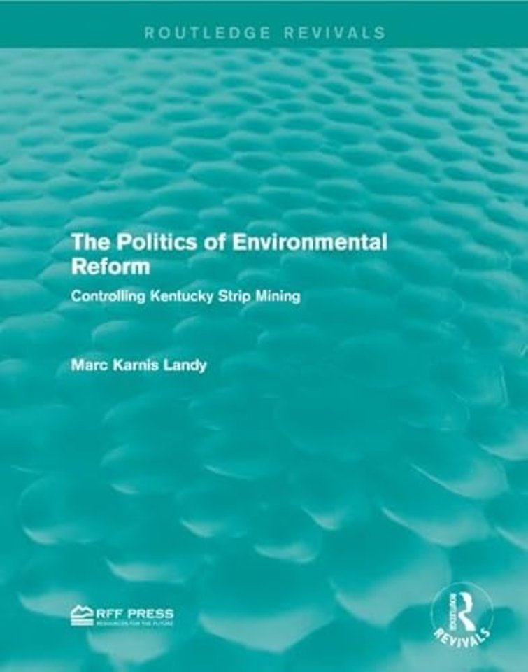 Politics of Environmental Reform