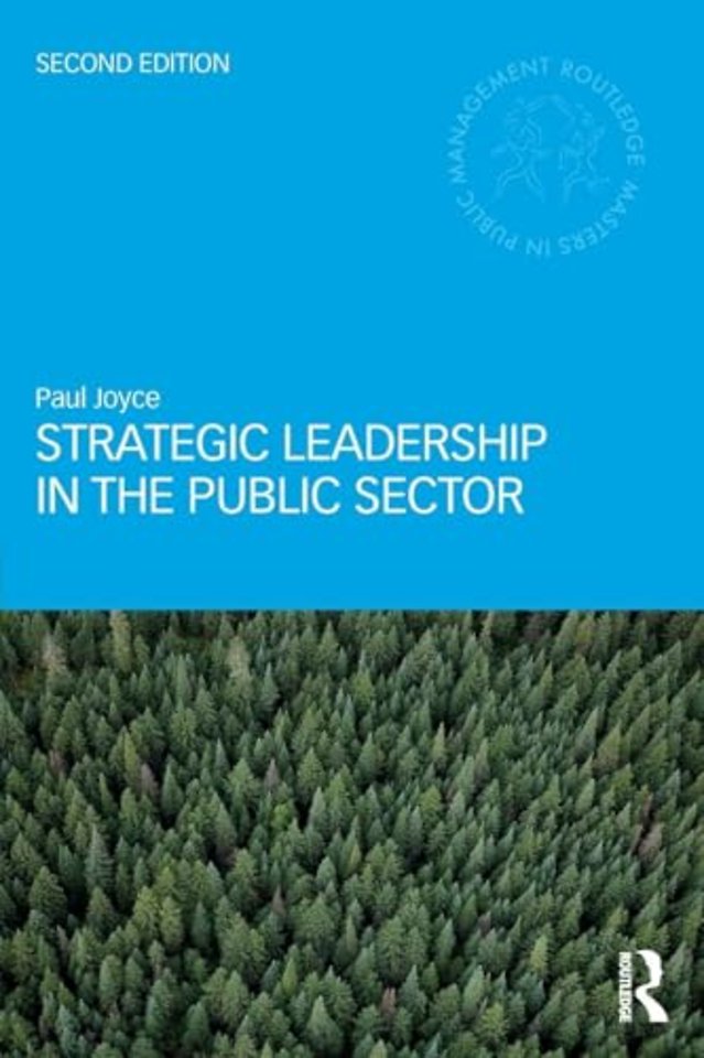 Strategic Leadership in the Public Sector