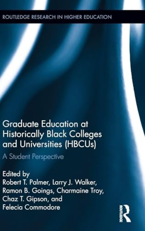 Graduate Education at Historically Black Colleges and Universities (HBCUs)