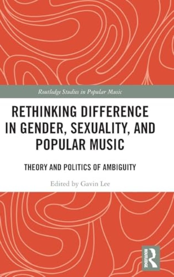 Rethinking Difference in Gender, Sexuality, and Popular Music