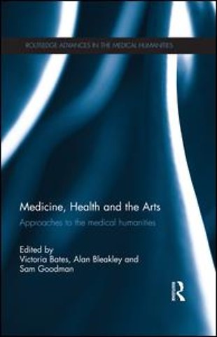 Medicine, Health and the Arts