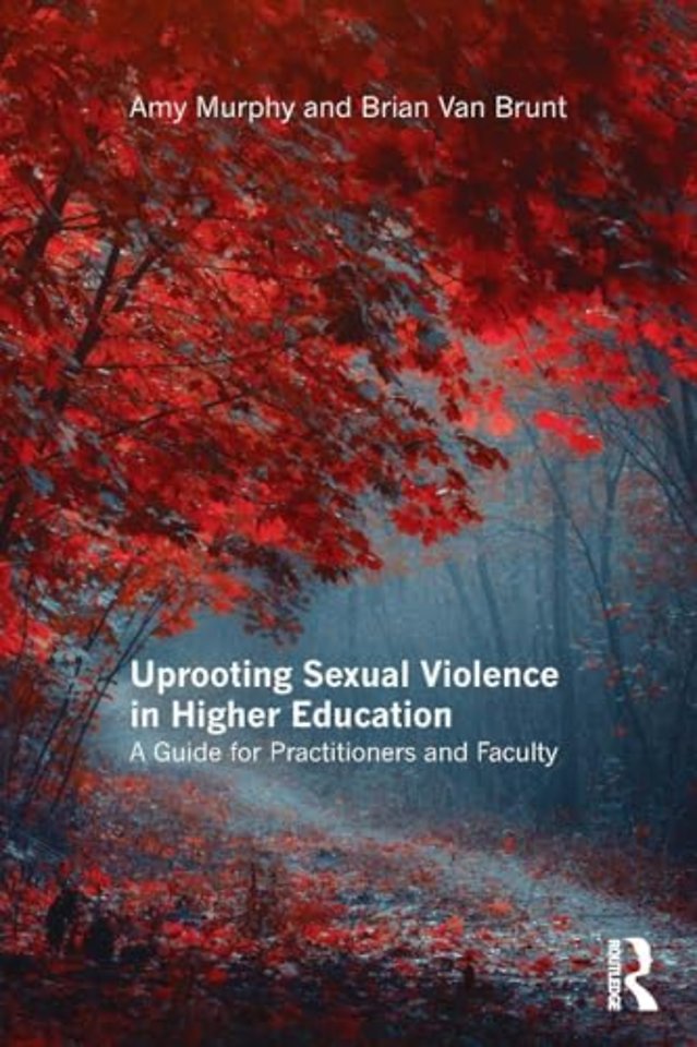 Uprooting Sexual Violence in Higher Education