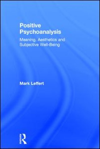 Positive Psychoanalysis