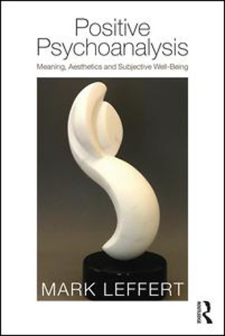 Positive Psychoanalysis