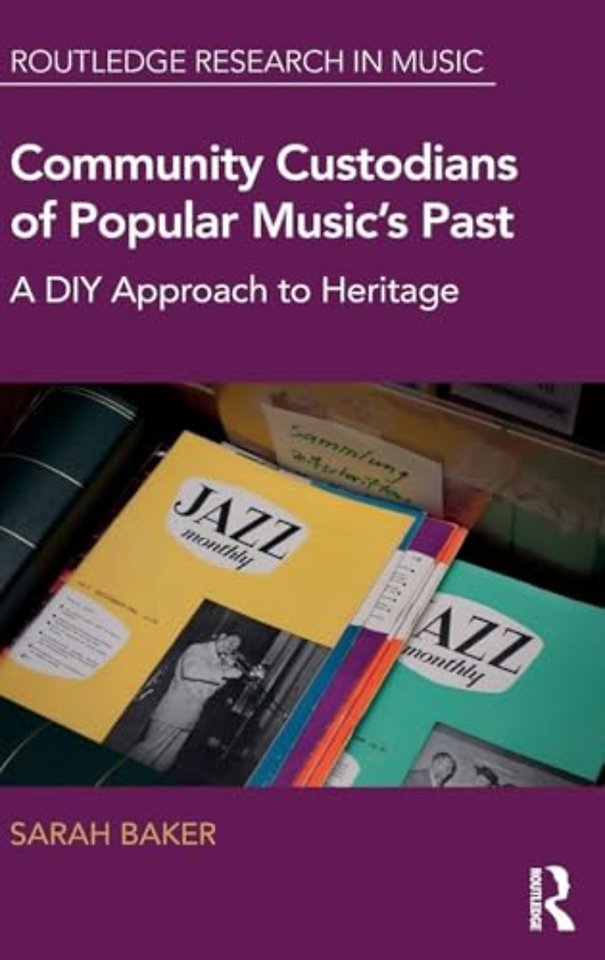 Community Custodians of Popular Music's Past