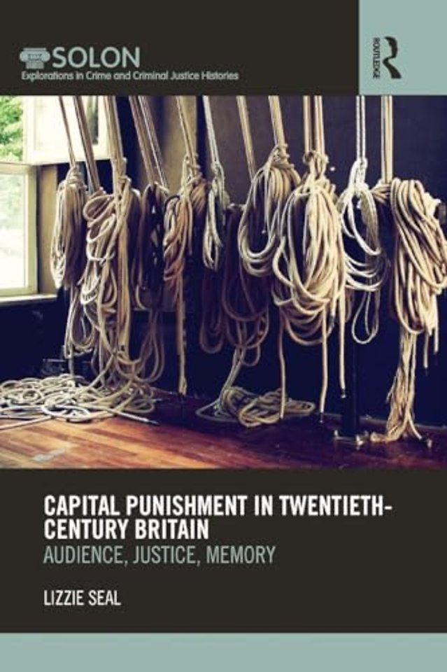 Capital Punishment in Twentieth-Century Britain