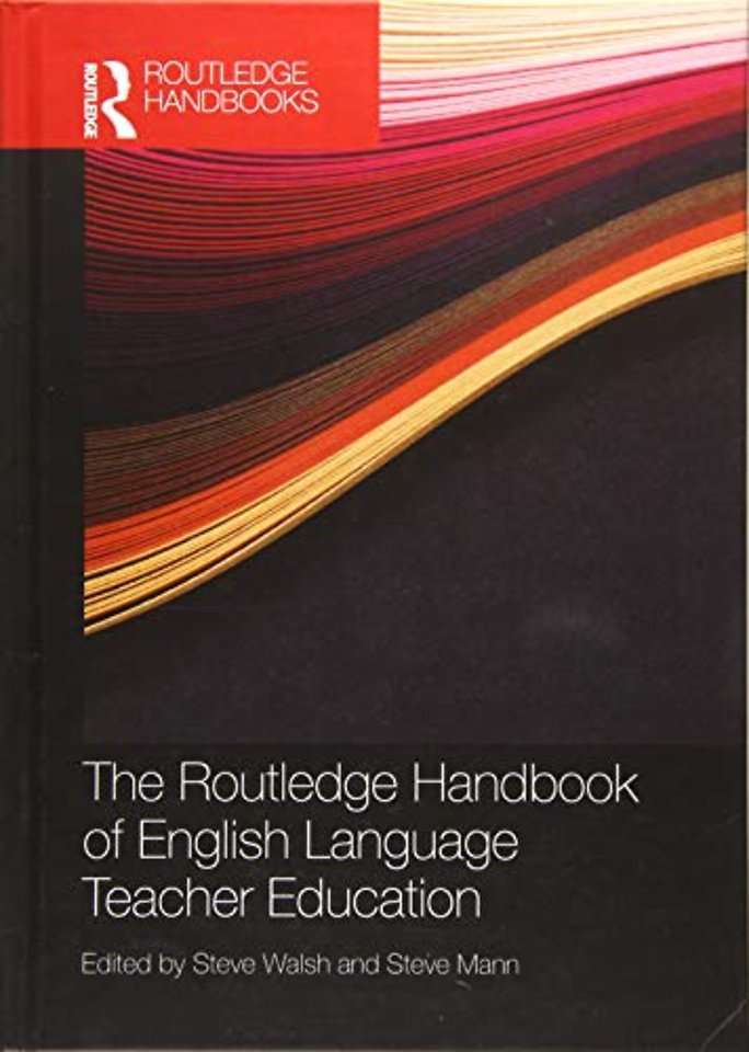 Routledge Handbook of English Language Teacher Education
