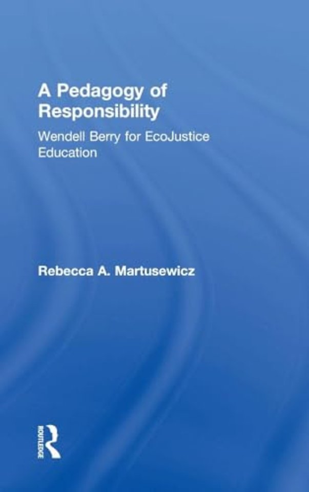 Pedagogy of Responsibility