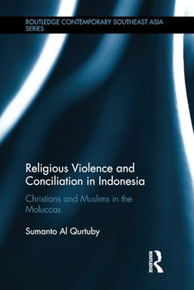 Religious Violence and Conciliation in Indonesia