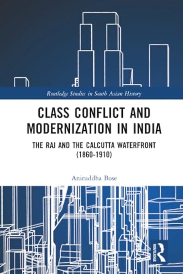 Class Conflict and Modernization in India