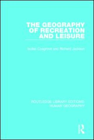 Geography of Recreation and Leisure