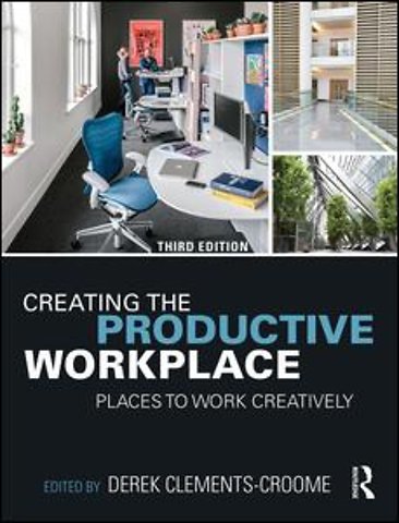 Creating the Productive Workplace