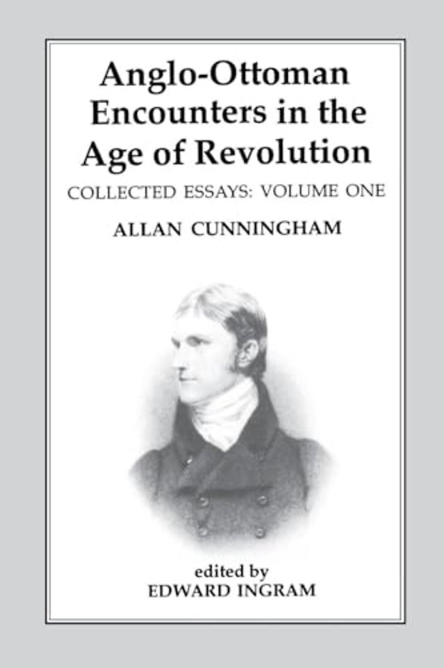 Anglo-Ottoman Encounters in the Age of Revolution