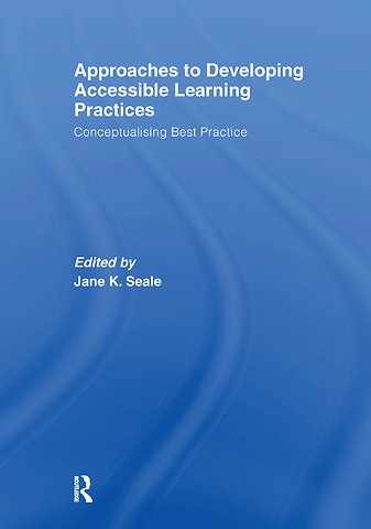 Approaches to Developing Accessible Learning Experiences