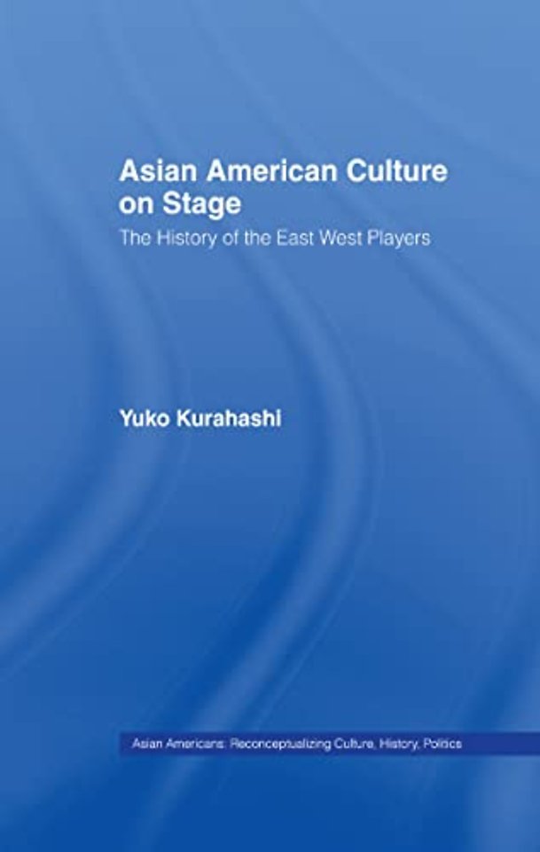 Asian American Culture on Stage