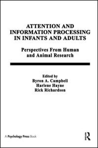 Attention and information Processing in infants and Adults