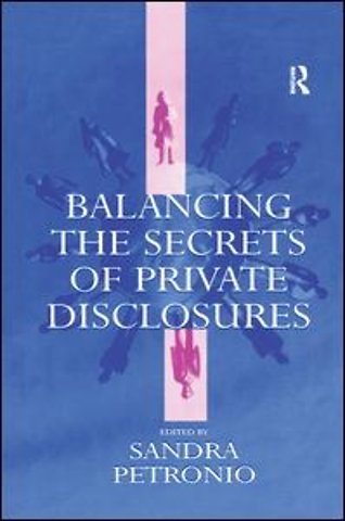 Balancing the Secrets of Private Disclosures
