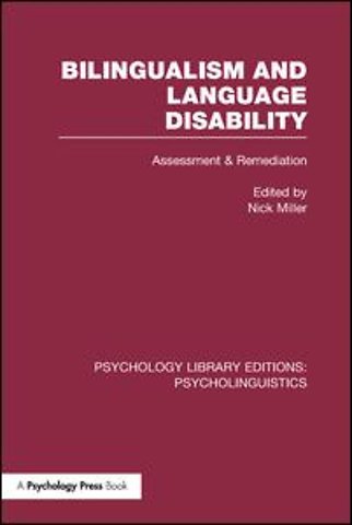 Bilingualism and Language Disability (PLE: Psycholinguistics)