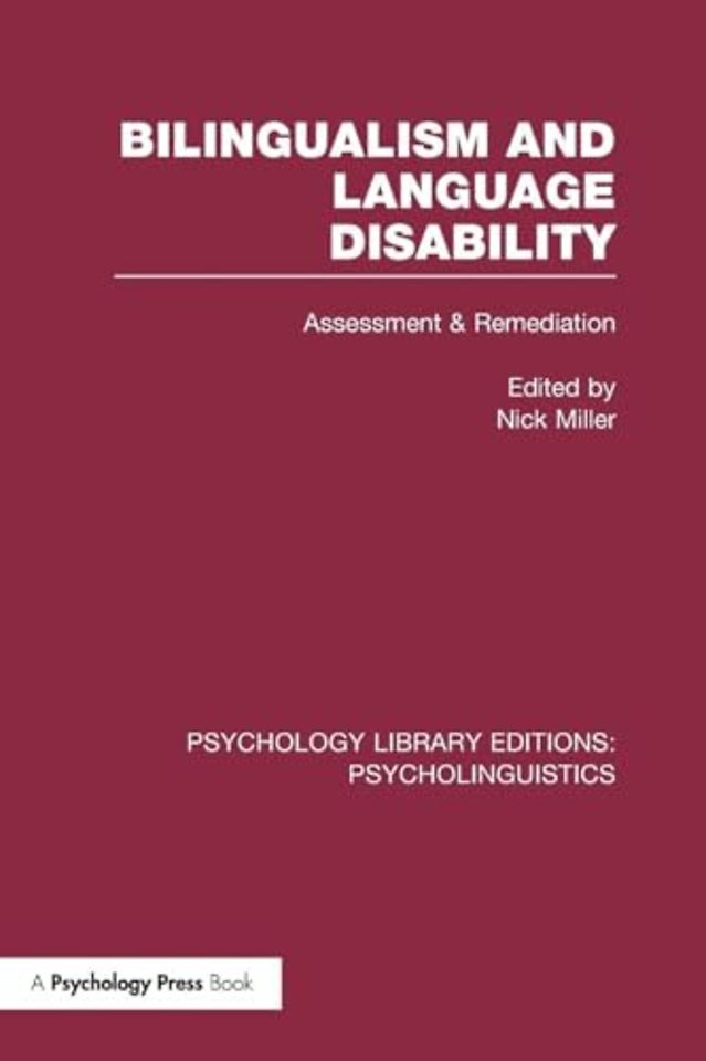 Bilingualism and Language Disability (PLE: Psycholinguistics)