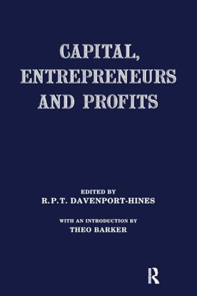 Capital, Entrepreneurs and Profits