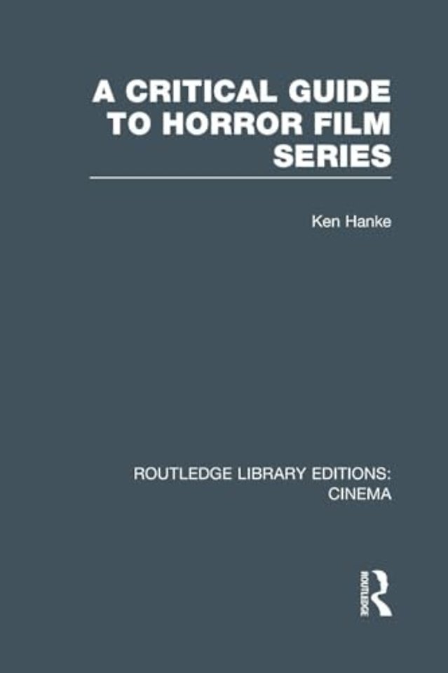 Critical Guide to Horror Film Series